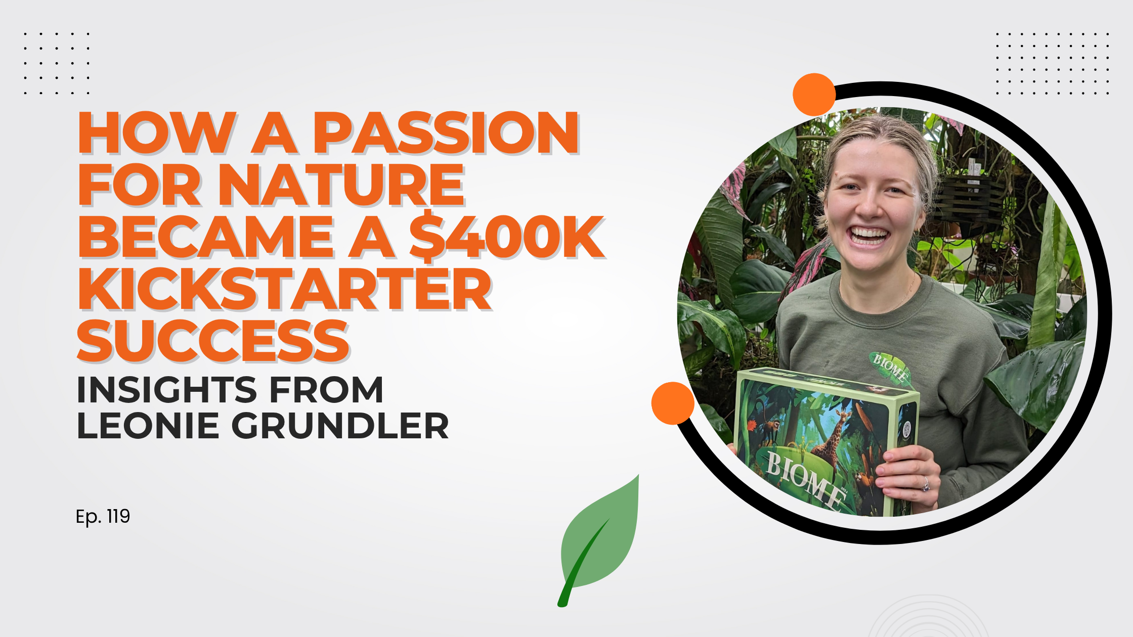 How a Passion for Nature became a $400K Kickstarter Success