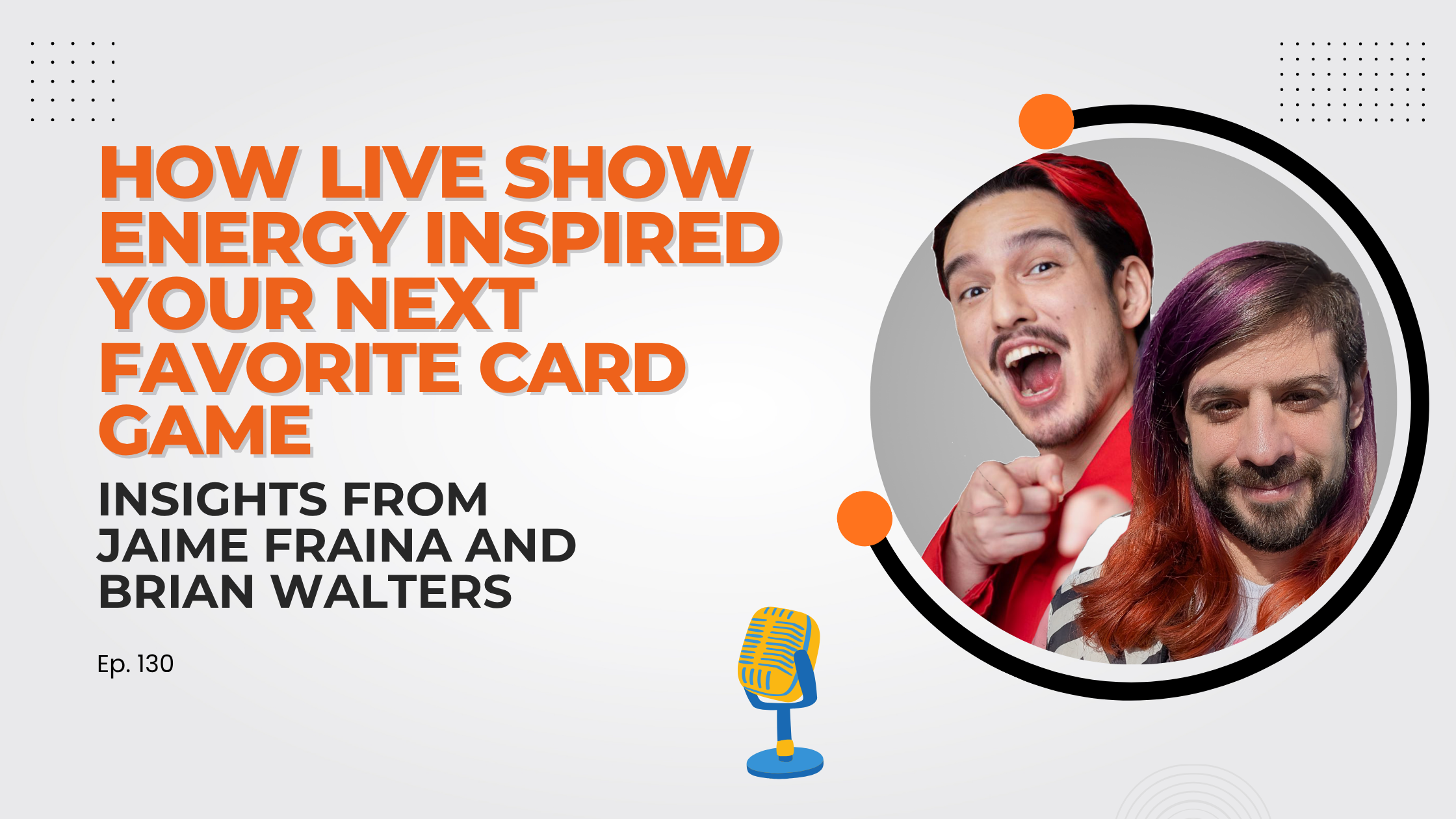 How Live Show Energy Inspired Your Next Favorite Card Game