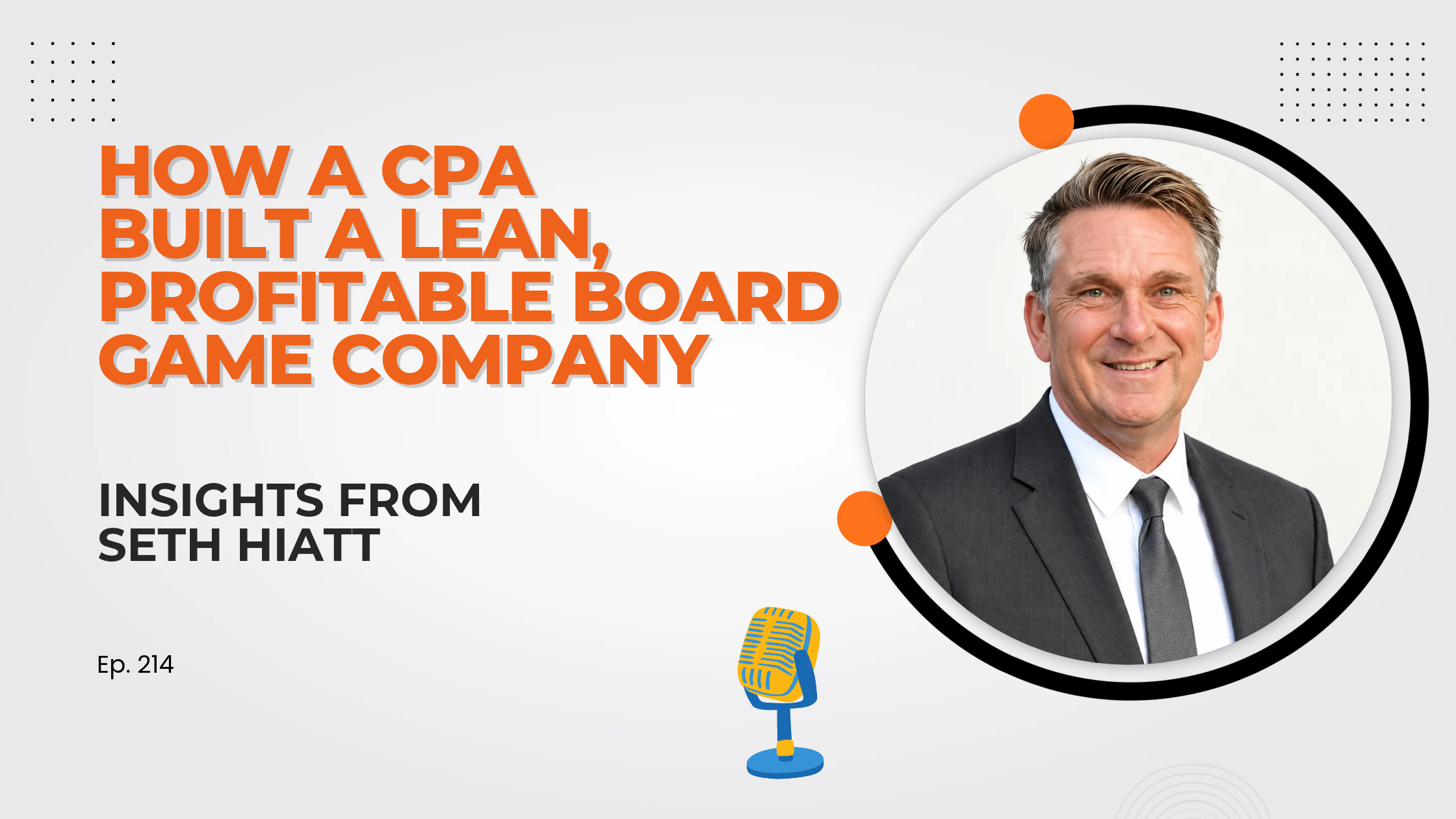 How a CPA Built a Lean, Profitable Board Game Company
